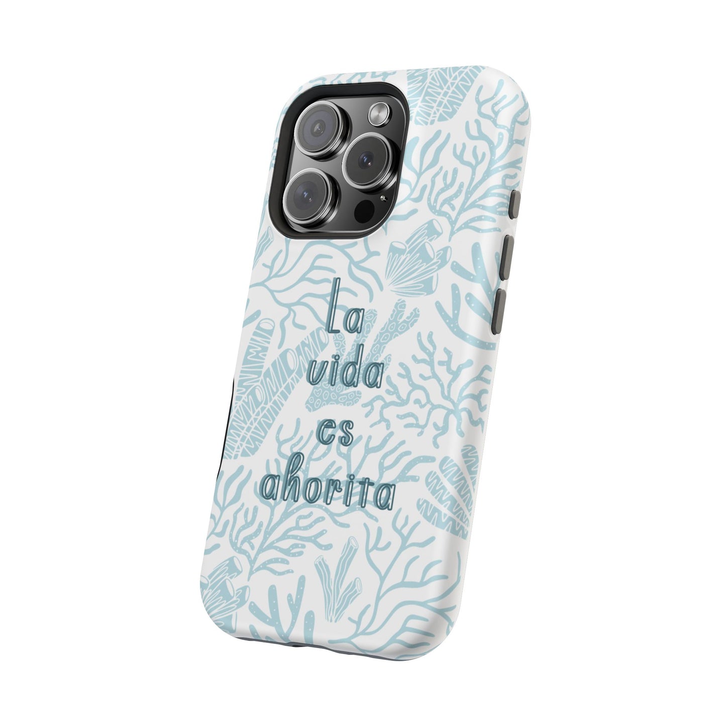 Coastal Blue La Vida Es Ahorita Magnetic Tough Case