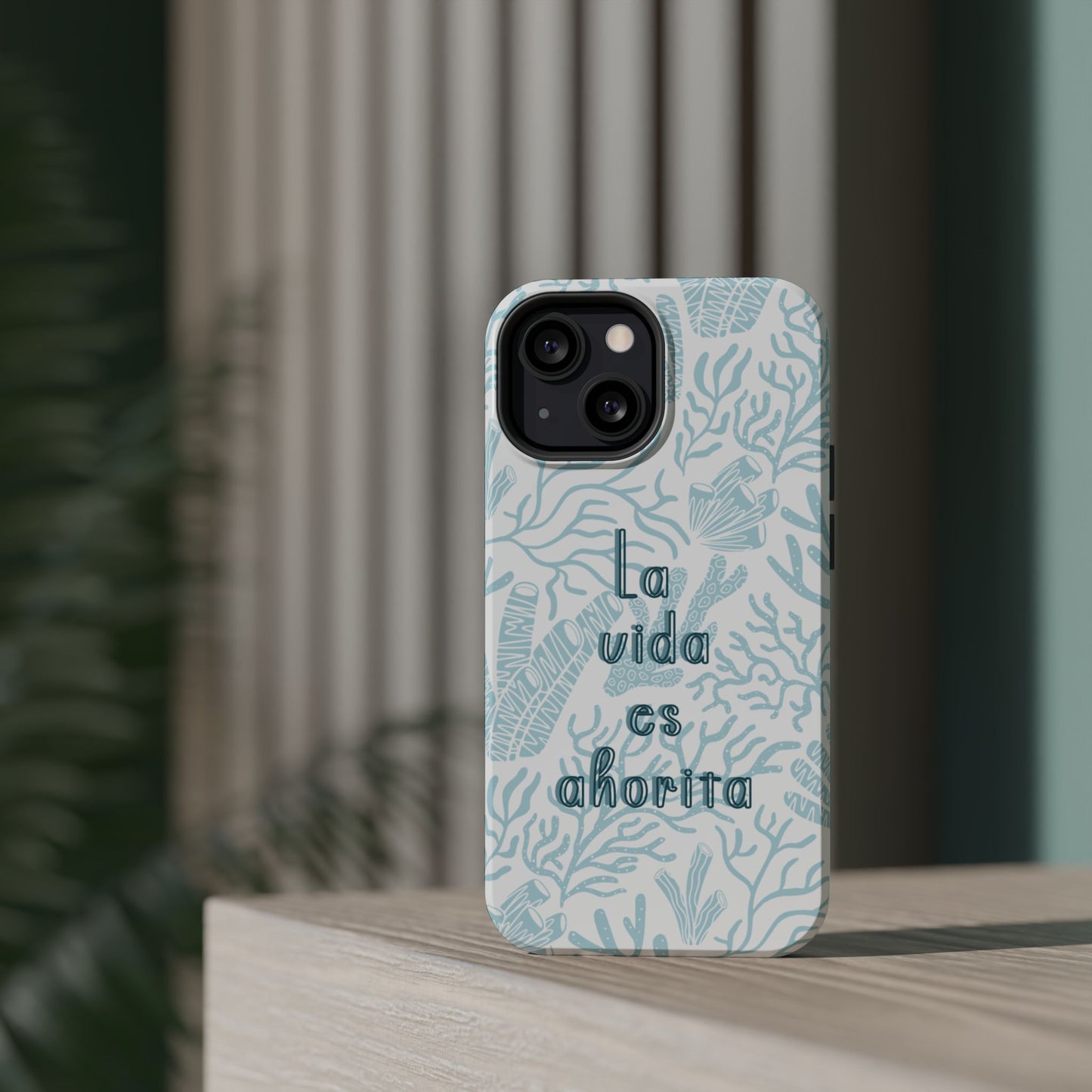 Coastal Blue La Vida Es Ahorita Magnetic Tough Case
