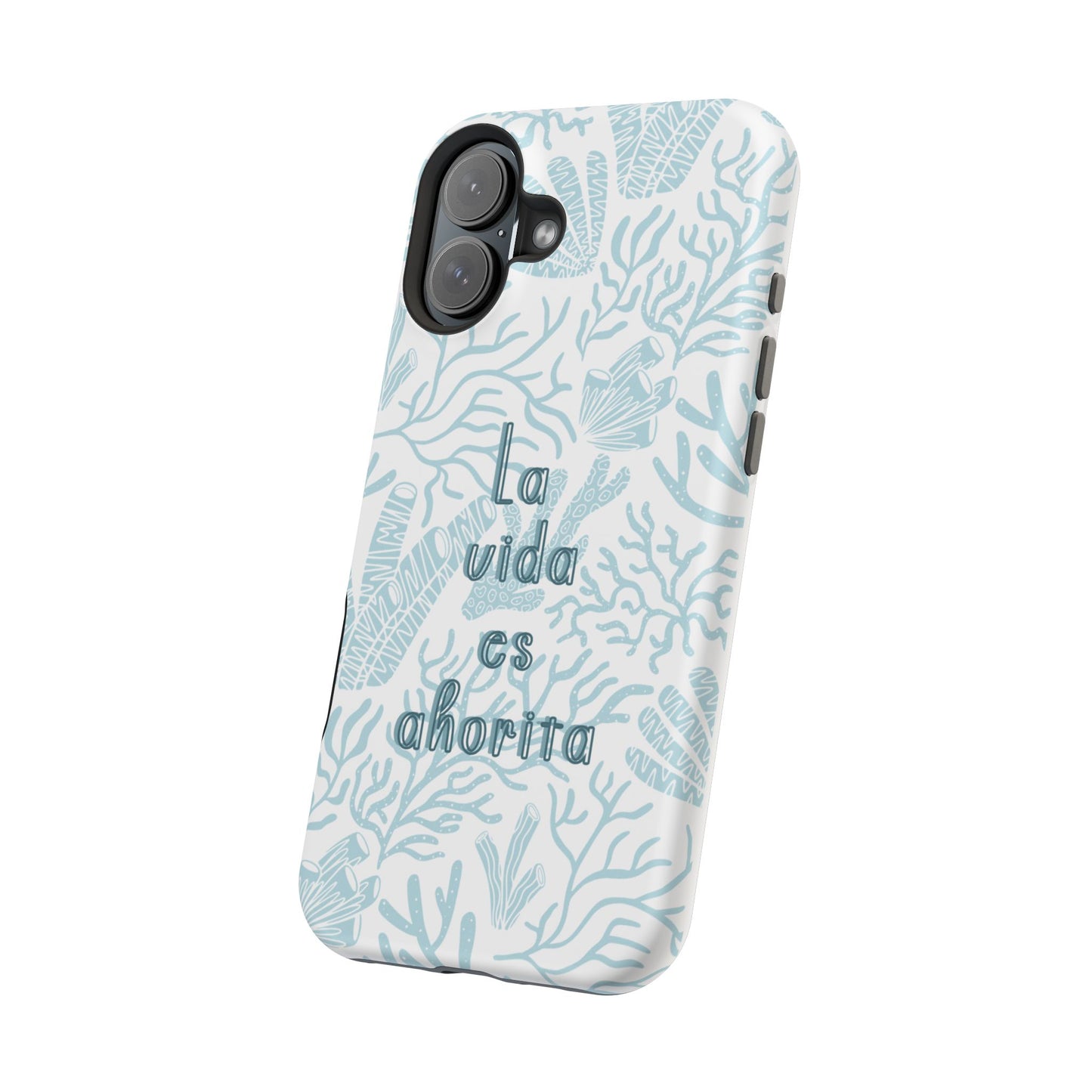 Coastal Blue La Vida Es Ahorita Magnetic Tough Case