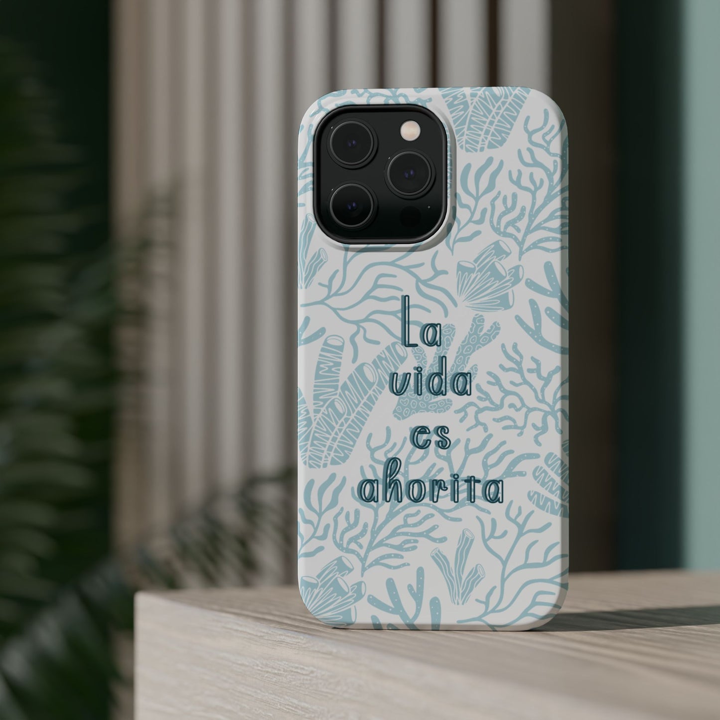 Coastal Blue La Vida Es Ahorita Magnetic Tough Case