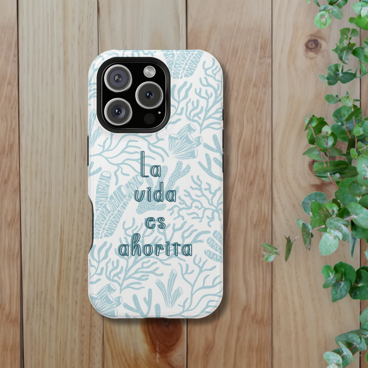 Coastal Blue La Vida Es Ahorita Magnetic Tough Case