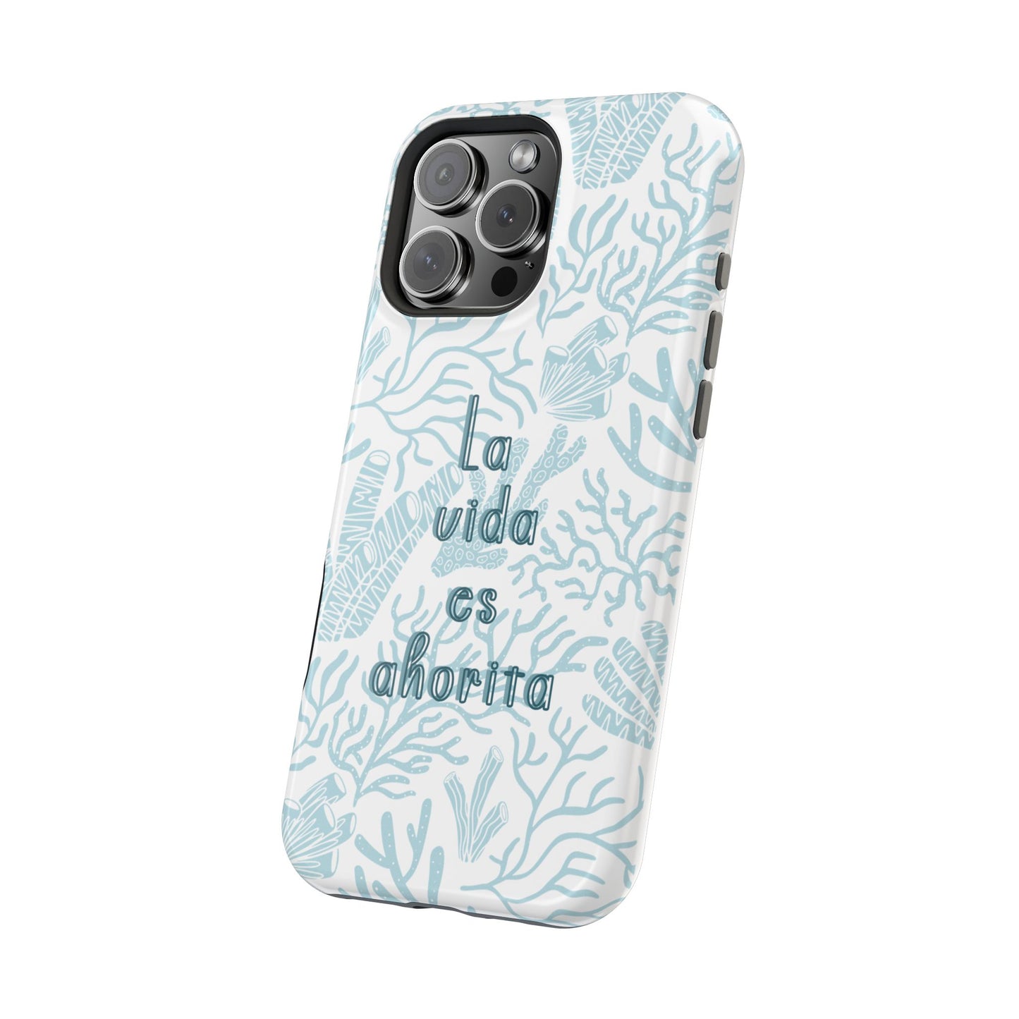 Coastal Blue La Vida Es Ahorita Magnetic Tough Case