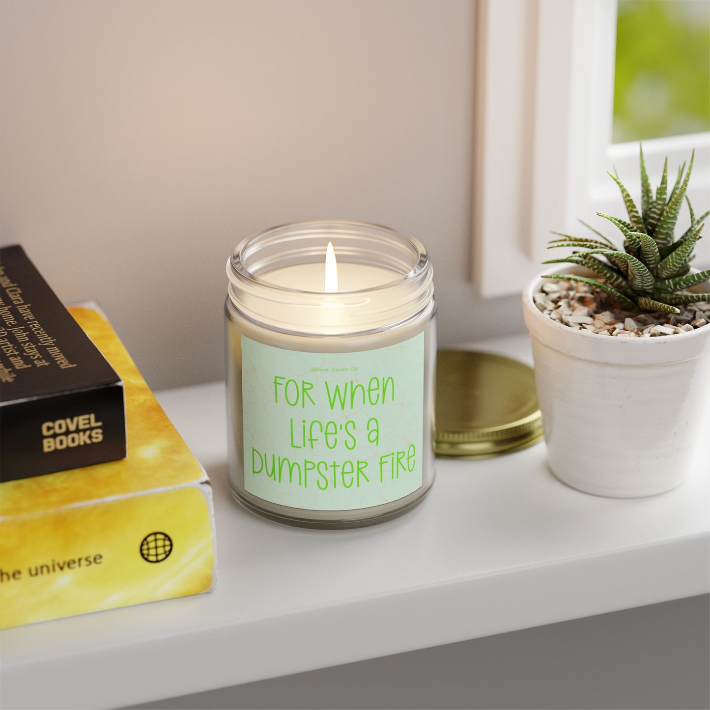 For When Lifes a Dumpster Fire Coconut Apricot Wax