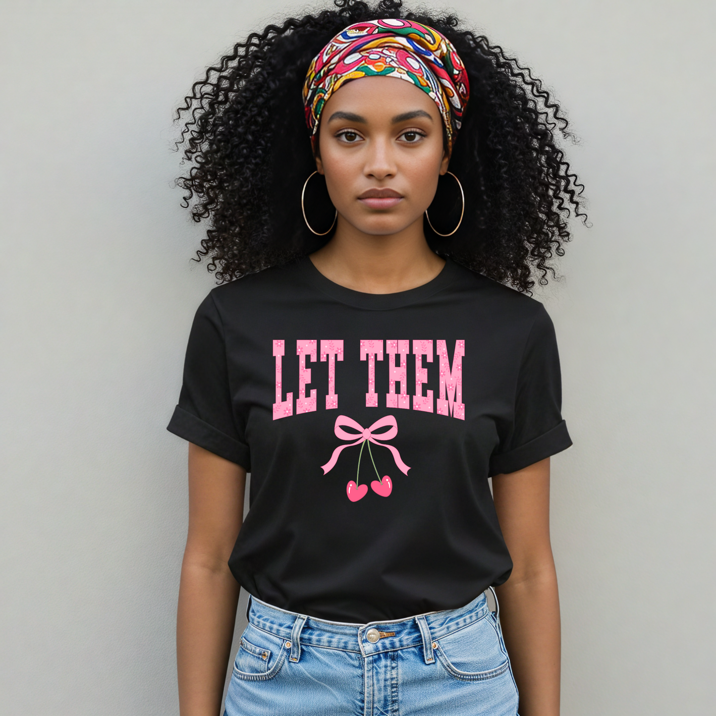 Let Them Shirt