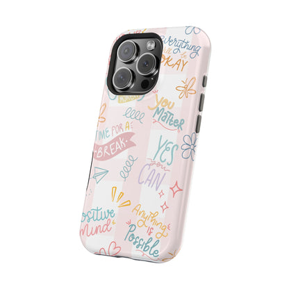 Positive Affirmations Magnetic Tough Phone Case