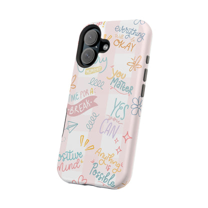 Positive Affirmations Magnetic Tough Phone Case