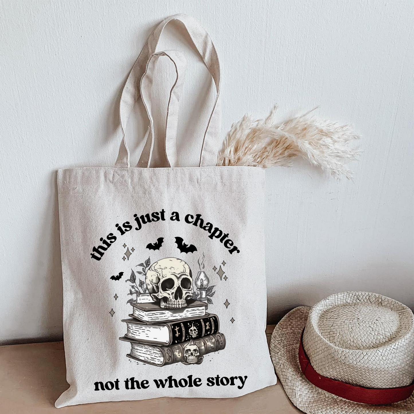 This Is Just A Chapter | Tote Bag