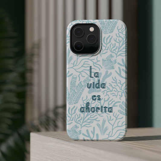 Coastal Blue La Vida Es Ahorita Magnetic Tough Case