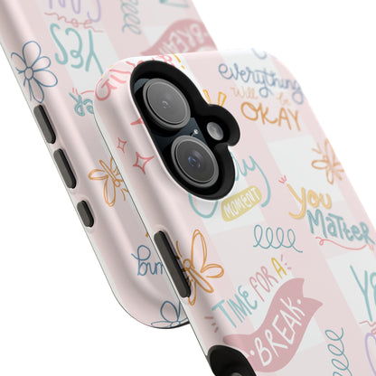Positive Affirmations Magnetic Tough Phone Case