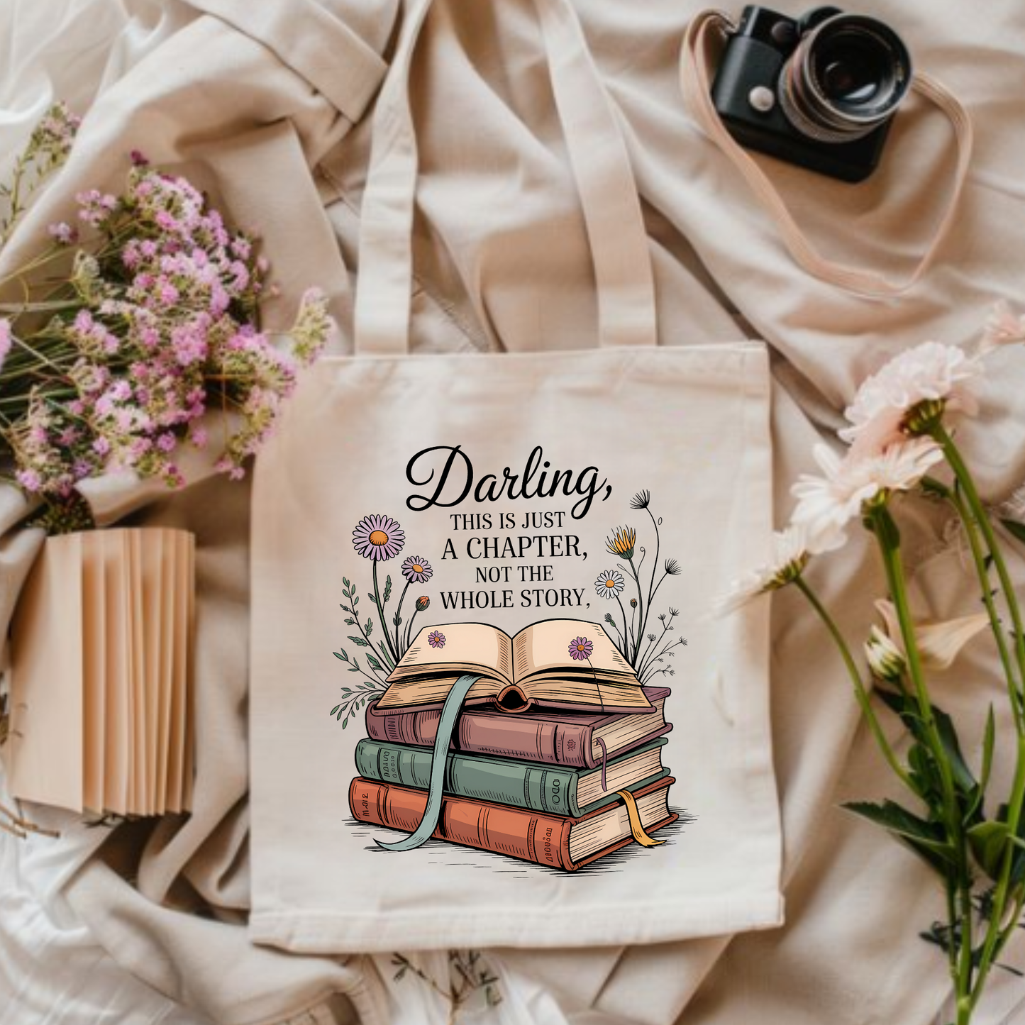 Darling, This Is Just a Chapter” Book Tote Ba