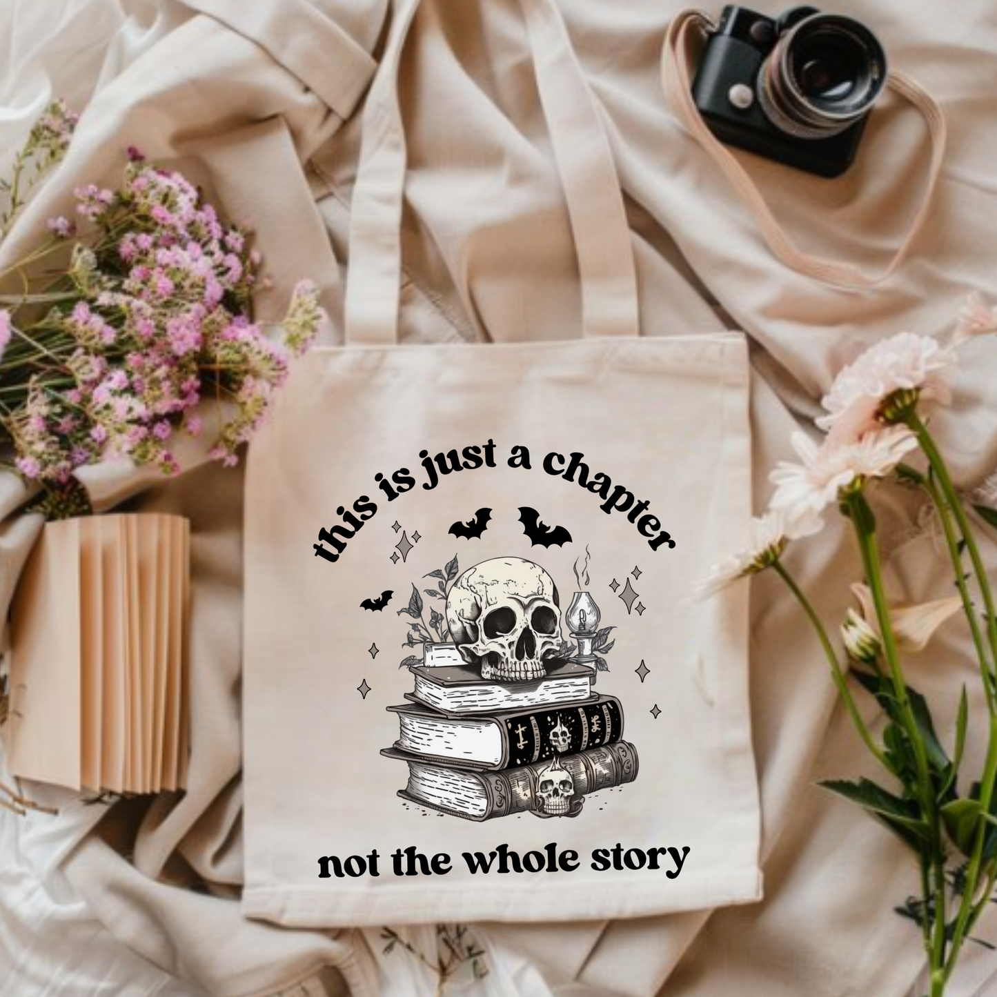 This Is Just A Chapter | Tote Bag