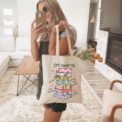 “It’s Okay To…” Books & Affirmations Tote Bag