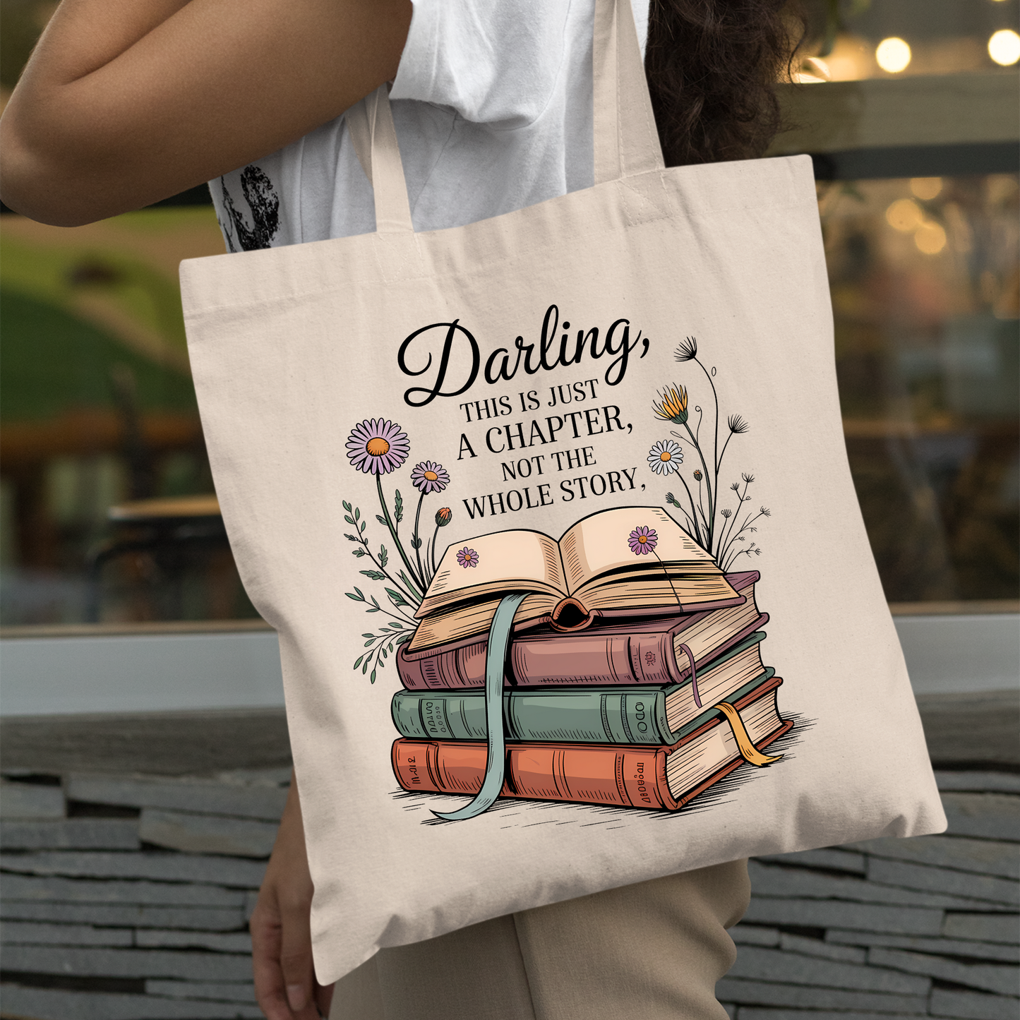 Darling, This Is Just a Chapter” Book Tote Ba