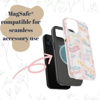 Positive Affirmations Magnetic Tough Phone Case