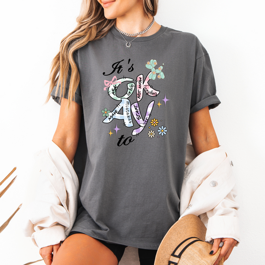 Retro "It’s Okay To" Mental Health T-Shirt | Positive Quote T