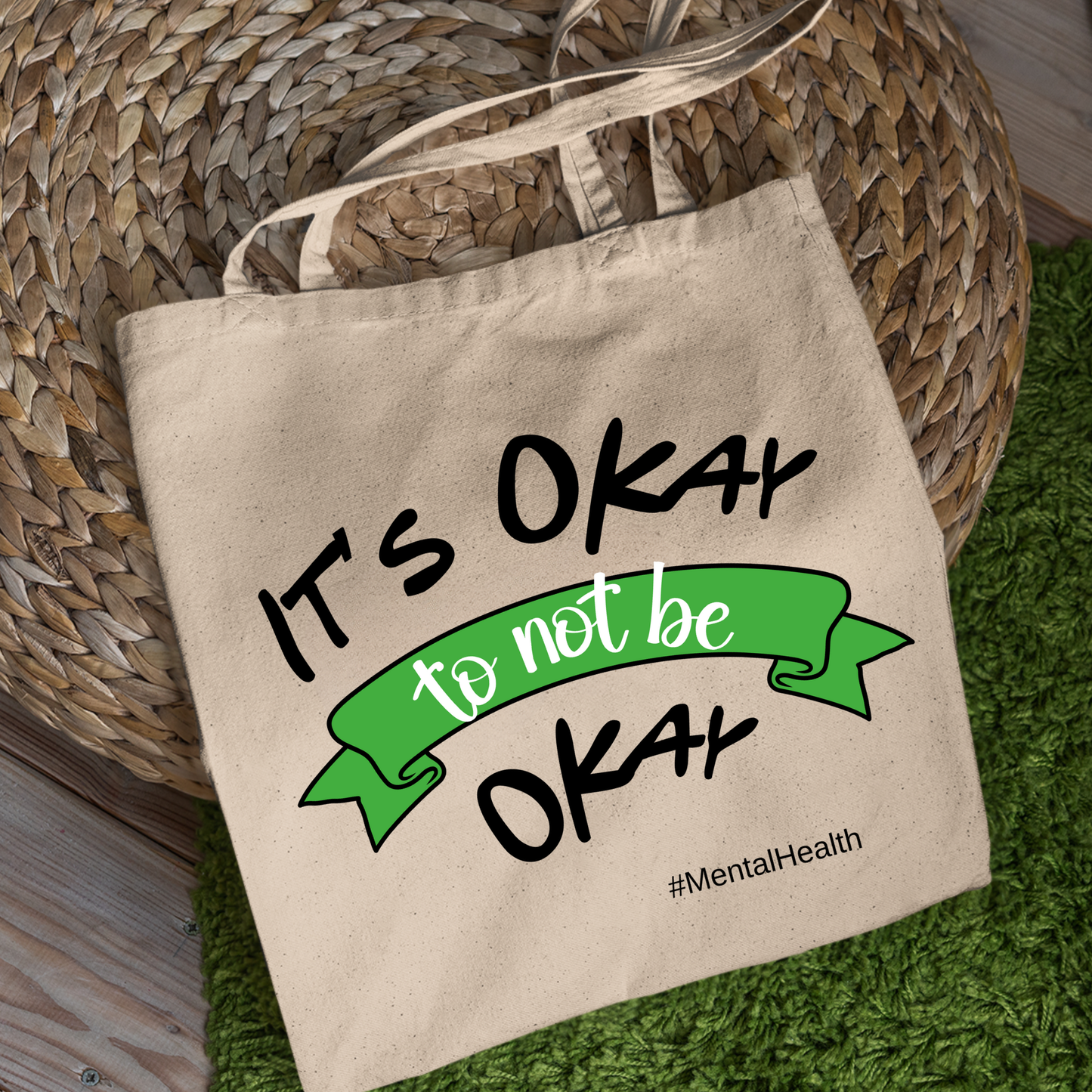It's Okay to bot be Okay Tote Bag| Mental Health Awareness