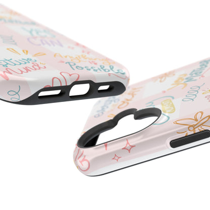 Positive Affirmations Magnetic Tough Phone Case