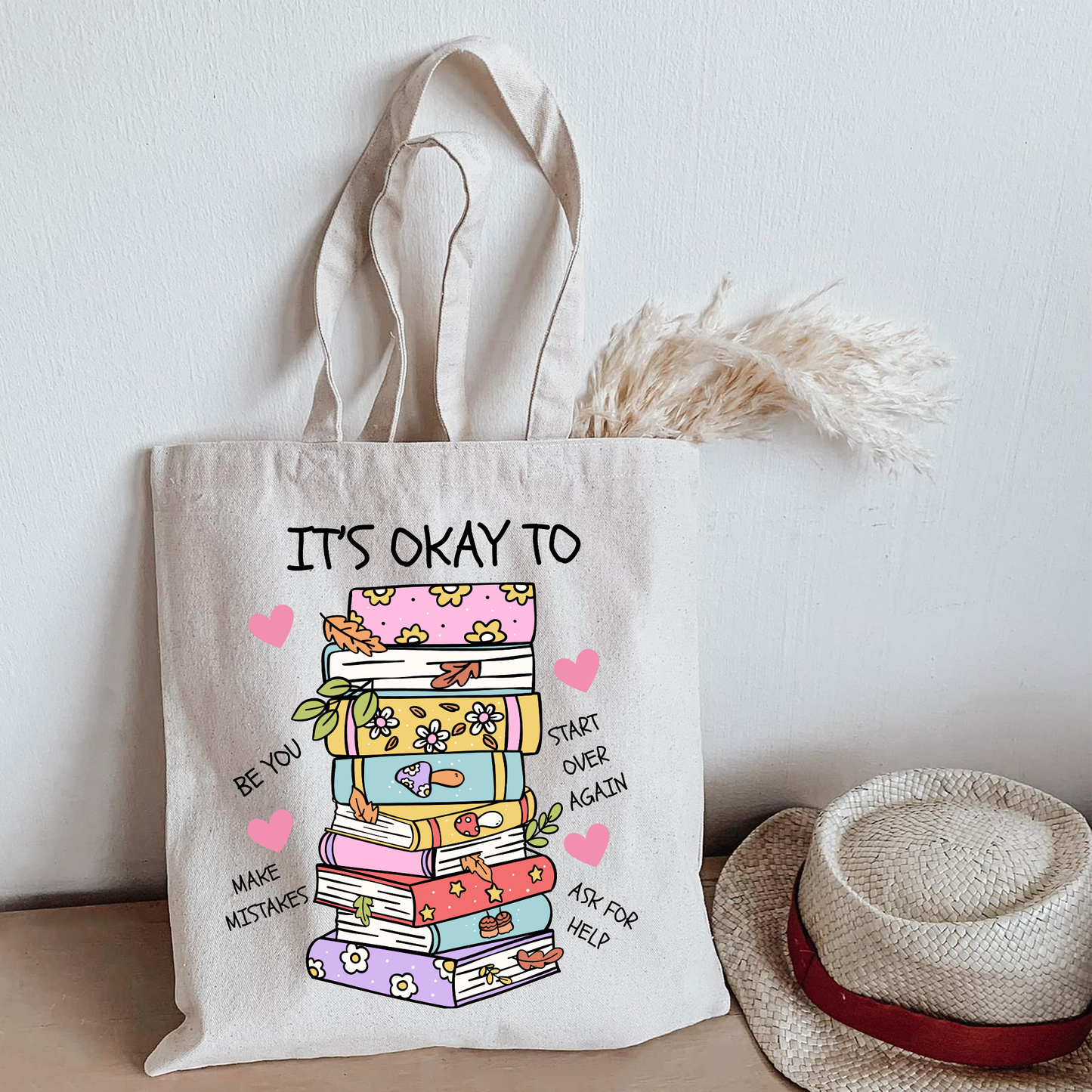“It’s Okay To…” Books & Affirmations Tote Bag