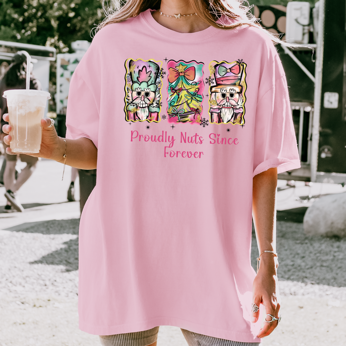 Proudly Nuts Since Forever T-Shirt