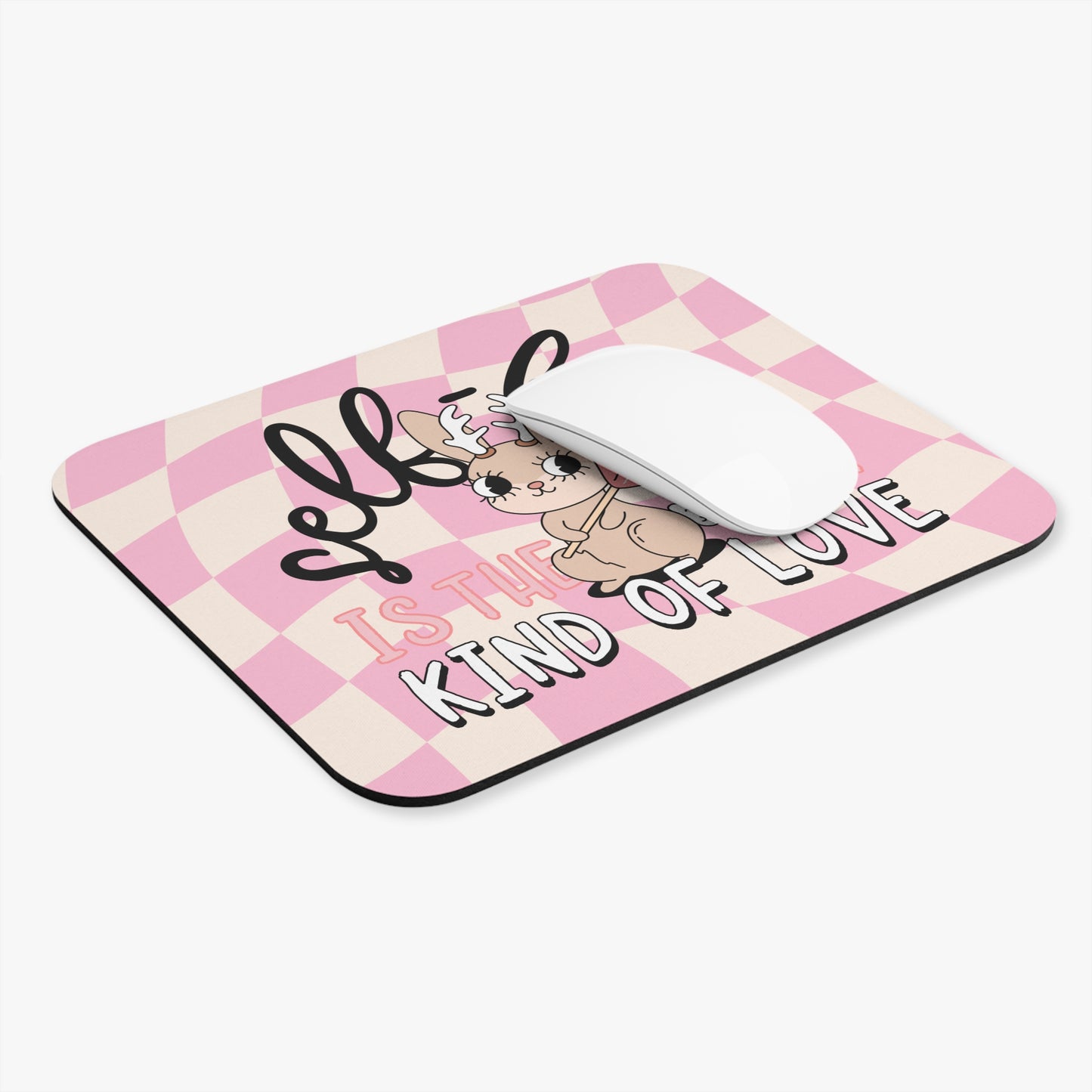 Self-Love Mouse Pad