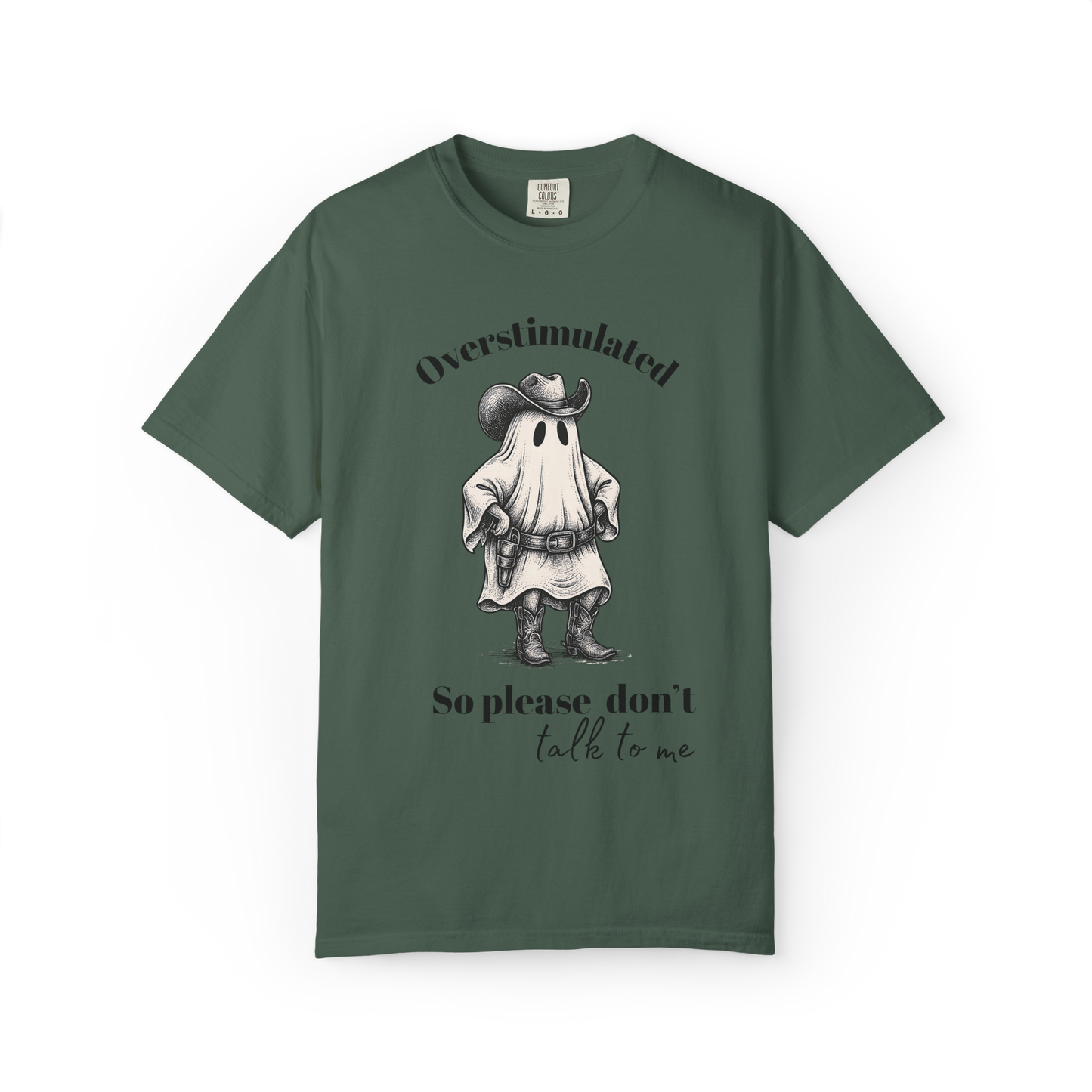 Overstimulated Cowboy Ghost Shirt – Funny Halloween Mental Health Tee