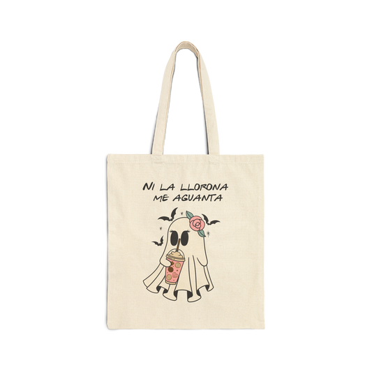 Ni La Llorona Me Aguanta Tote Bag | Cute Latina Halloween Ghost Bag
