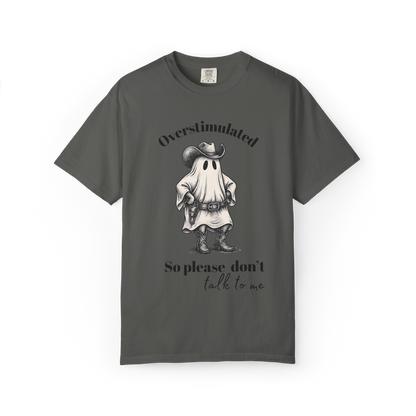Overstimulated Cowboy Ghost Shirt – Funny Halloween Mental Health Tee