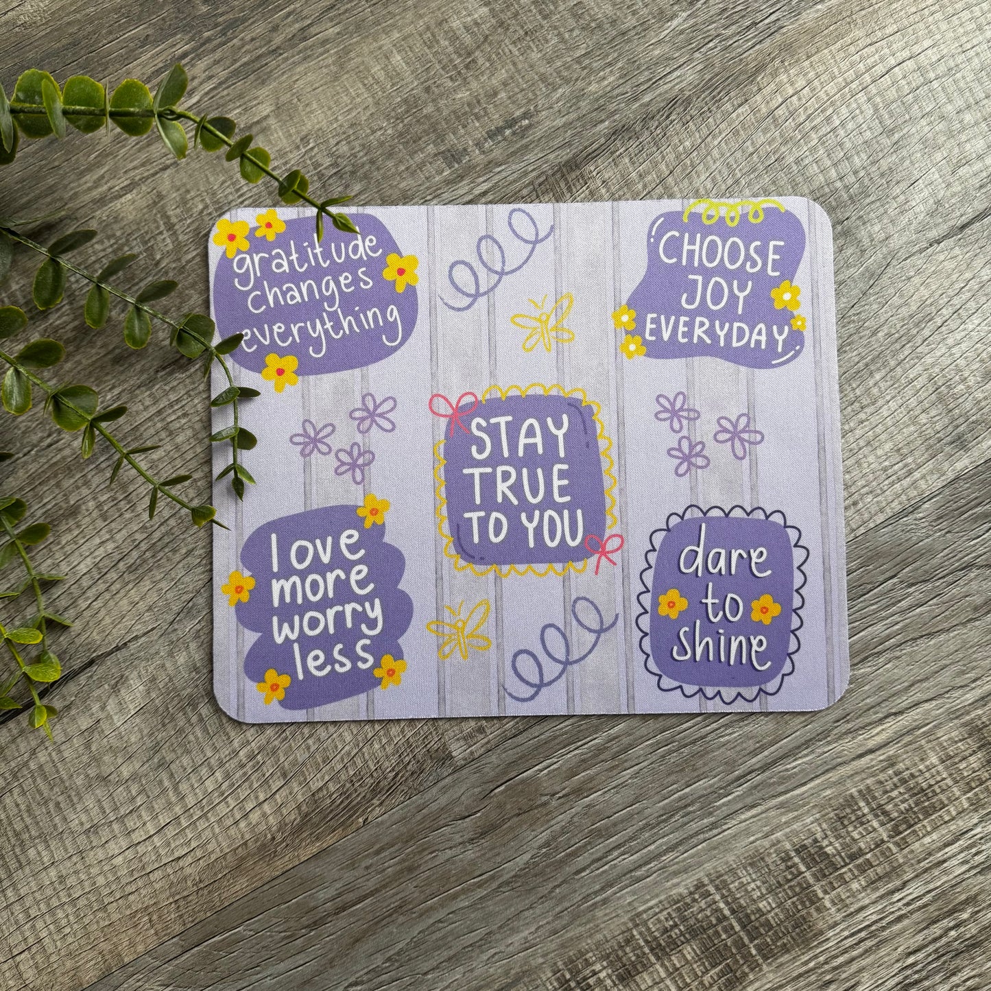 Positive Affirmation Mouse Pad