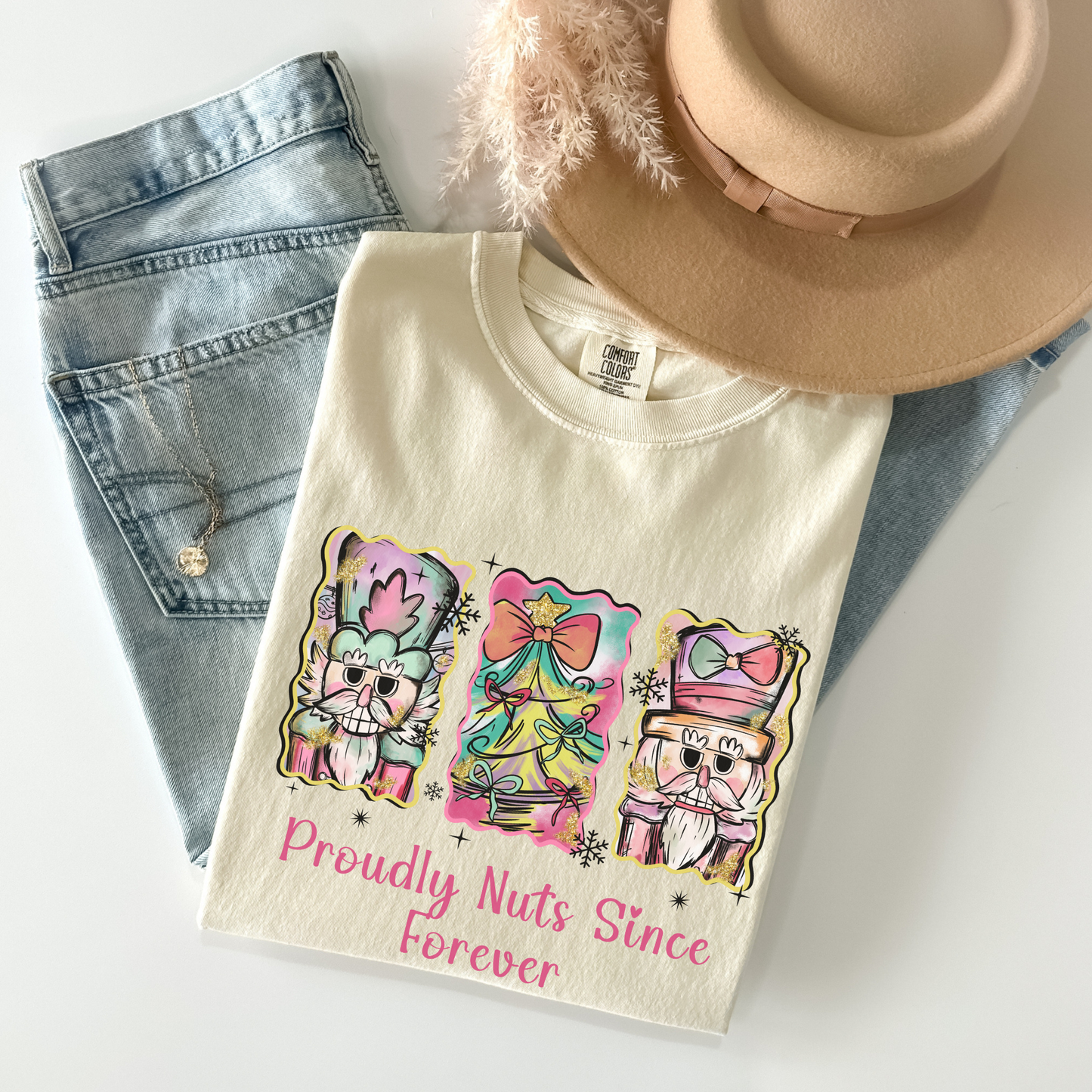 Proudly Nuts Since Forever T-Shirt