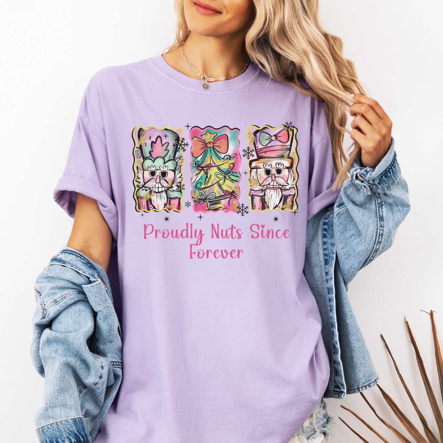 Proudly Nuts Since Forever T-Shirt