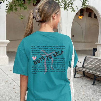 Note To Self T-Shirt | Positive Affirmation Shirt