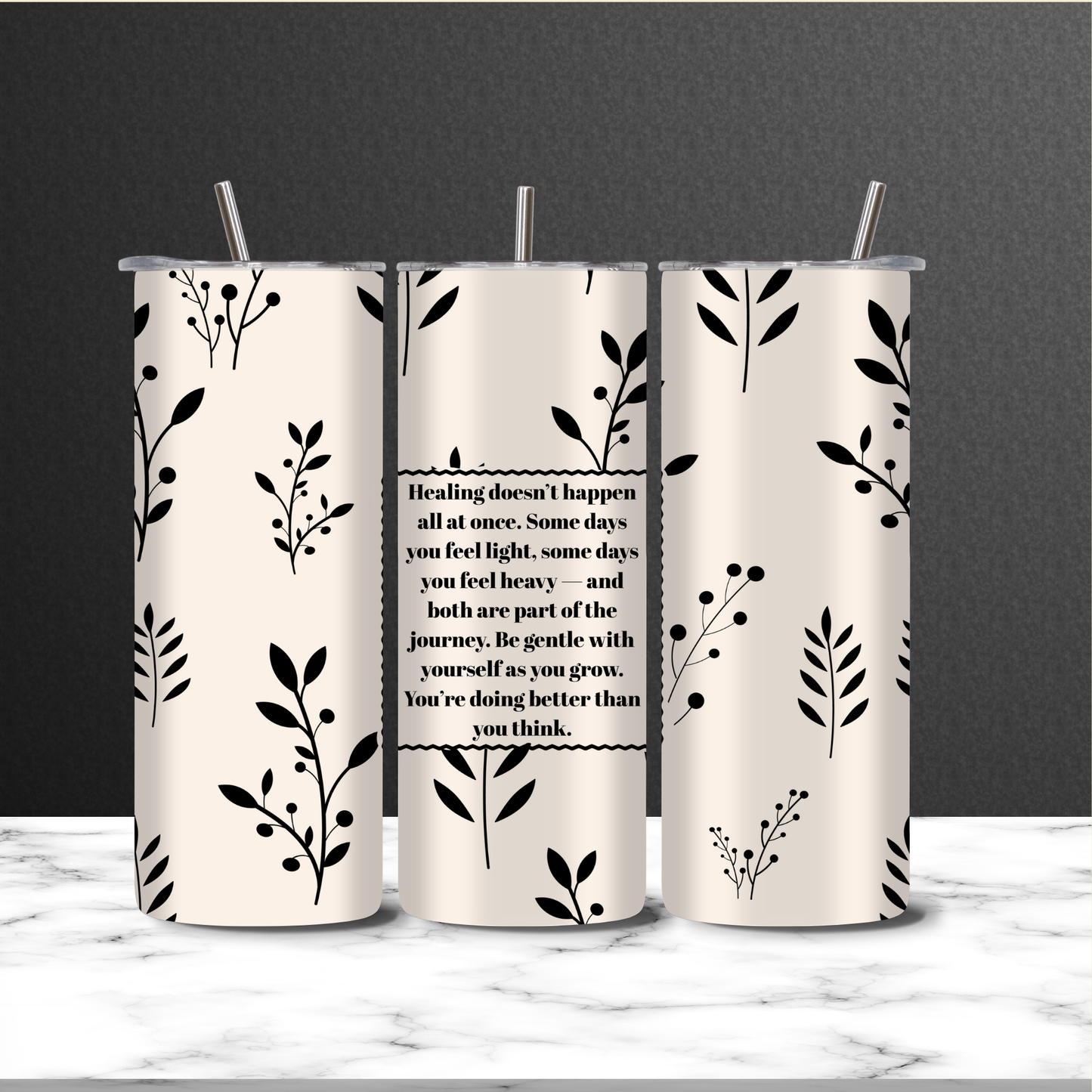 Healing Positivity Message 20 oz Tumbler | Minimalist Inspirational Insulated Stainless Steel Cup