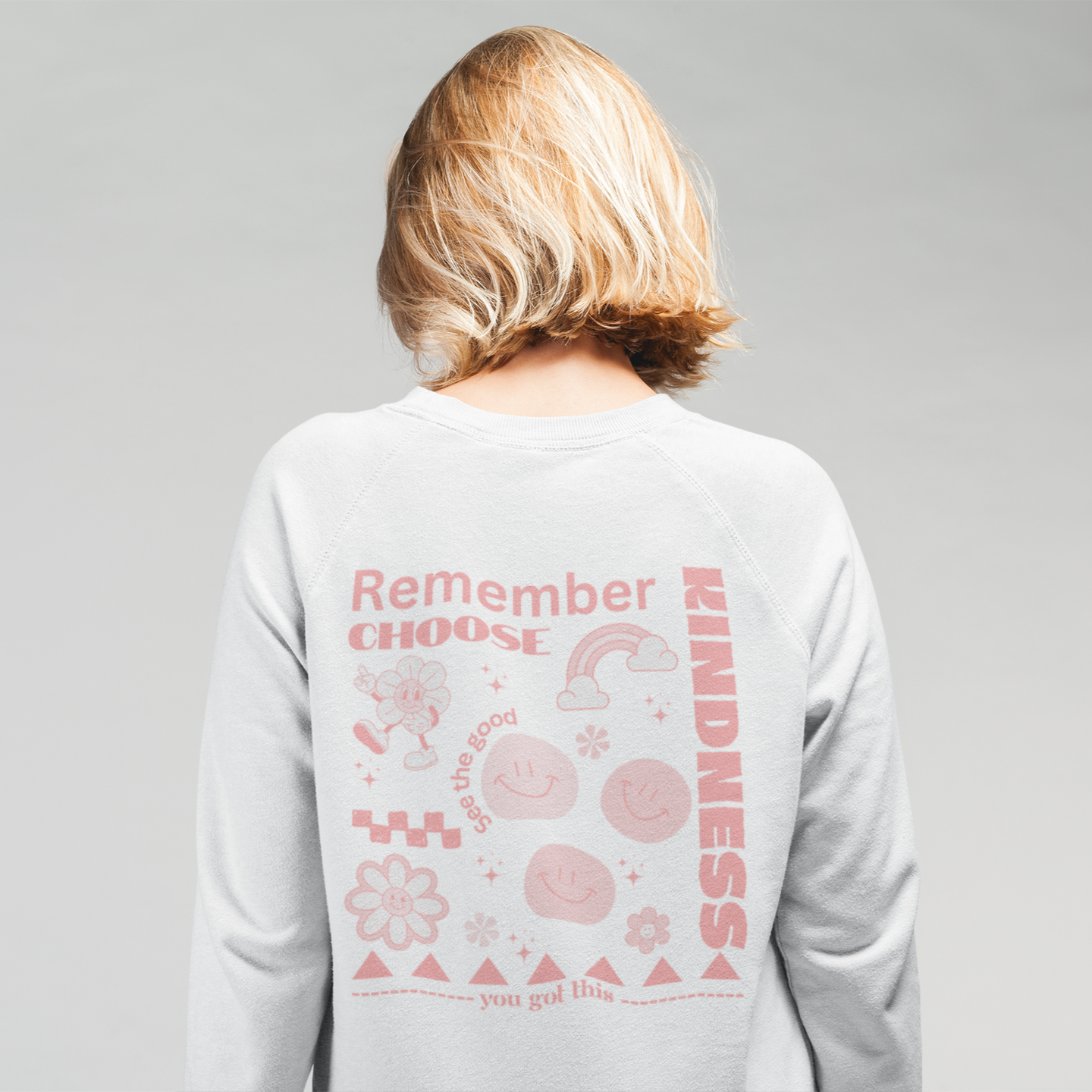 Remember Choose Kindness Sweatshirt